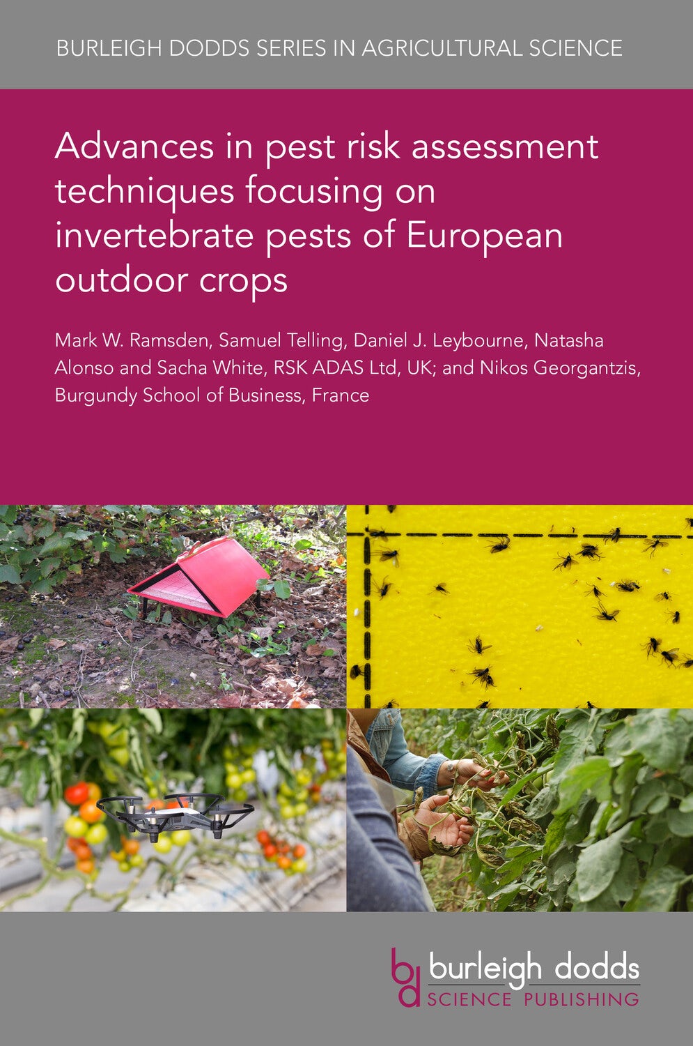 Book cover image for Advances in pest risk assessment techniques focusing on invertebrate pests of European outdoor crops ISBN: 9781801468350